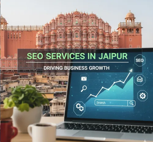 6 High-Performing SEO Services in Jaipur