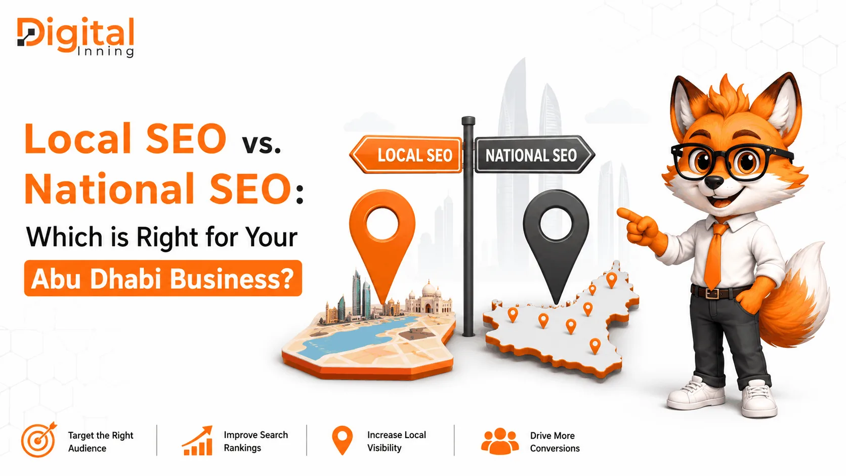 Local SEO vs. National SEO: Which is Right for Your Abu Dhabi Business?