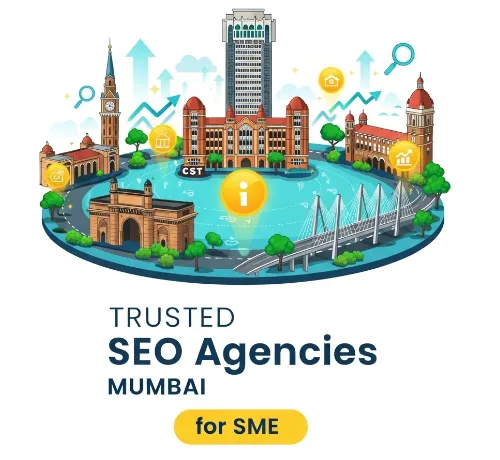6 Most Trusted SEO Agencies in Mumbai for SMEs